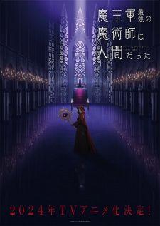 'Maougun Saikyou no Majutsushi wa Ningen datta' Mangası 2024'te TV Anime'sine Kavuşuyor