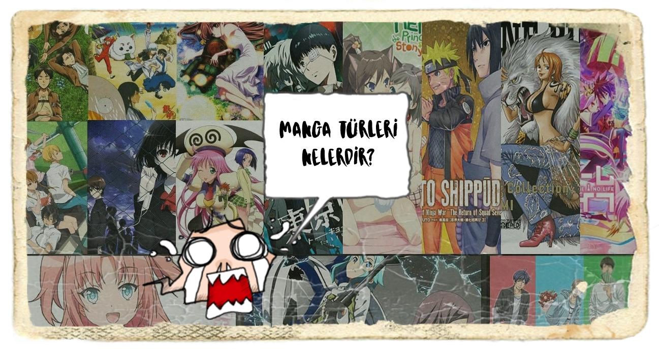 Manga Türleri Nelerdir? Gelin birlikte öğrenelim.