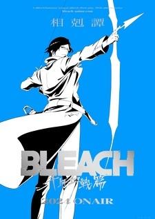 'Bleach: Sennen Kessen-hen' Üçüncü Bölümünün 2024'te Yayınlanacağı Açıklandı